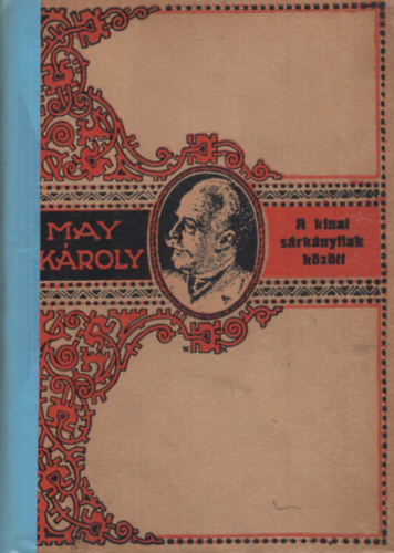 A k�nai s�rk�nyfiak k�z�tt