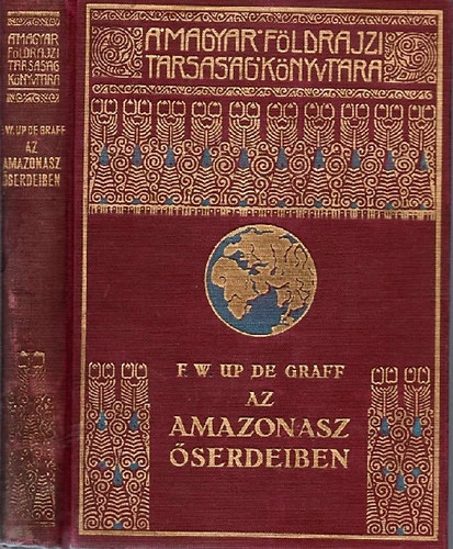 Az Amazonasz serdeiben (A Magyar Fldrajzi Trsasg Knyvtra)