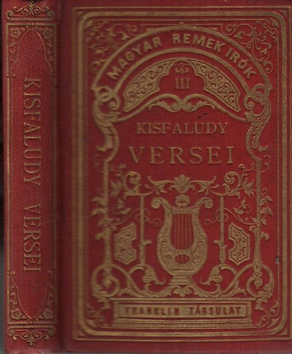 Kisfaludy Kroly versei (Magyar Remekrk III., gymntkiads)