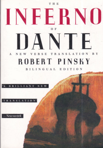 Robert Pinsky - The Inferno of Dante: A New Verse Translation by Robert Pinsky - Billingual Edition