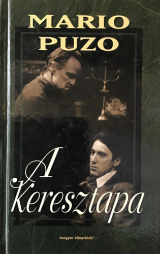 Mario Puzo - A keresztapa