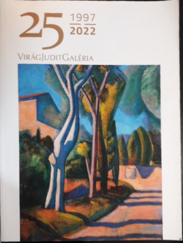Virg Judit Galria s Aukcishz:(69.) Klasszikus modern aukci- tavaszi aukci (2022. mjus 31.)