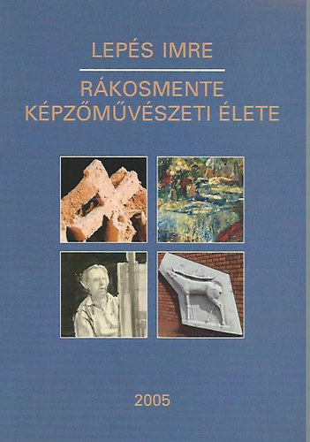 Leps Imre - Rkosmente kpzmvszeti lete