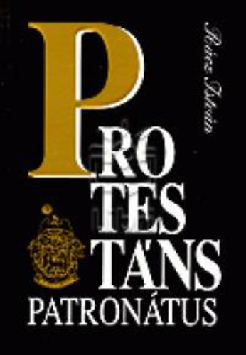 Rcz Istvn - Protestns patrontus