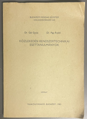 k�zleked�si rendszertechnikai esettanulm�nyok - (K�zirat)