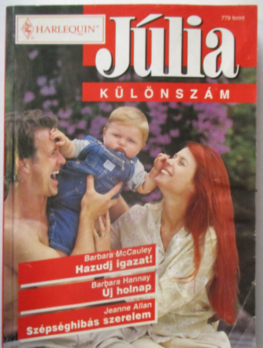 Jlia klnszm 2003/3. (Hazudj igazat! - j holnap - Szpsghibs szerelem)