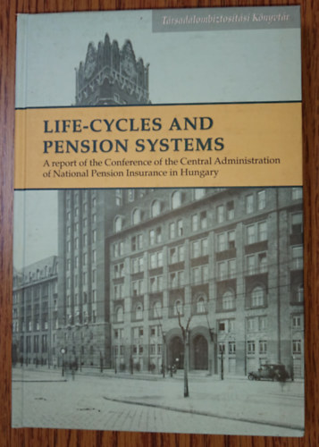 Banyár József - Life-cycles and Pension Systems