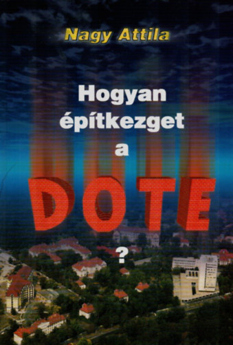 Hogyan ptkezget a DOTE?