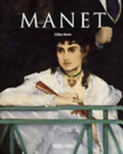 douart Manet 1832-1883 (Az els modern fest)