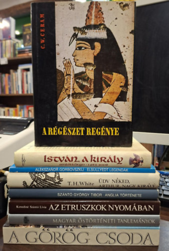 8 db -os t�rt�nelmi K�NYVMENT� AJ�NLAT: A r�g�szet reg�nye, Istv�n, a kir�ly eml�kk�nyv 1983-2008, Els�llyedt legend�k, �dv n�ked, Arthur, nagy kir�ly, Az etruszkok nyom�ban, Magyar �st�rt�neti tanulm�nyok, A g�r�g csoda