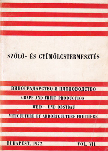 Sz�l� �s gy�m�lcstermeszt�s - vol. VII.