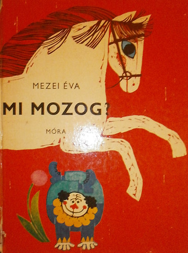 Mezei va - Mi mozog?