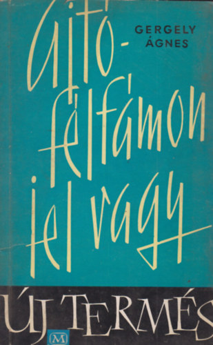 Ajtflfmon jel vagy