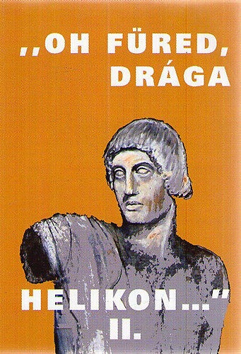 "Oh Fred, drga Helikon..." II.- Balatonfred a magyar irodalomban (1711-2011)