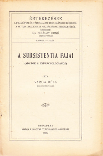 A subsistentia fajai (adatok a hyparchologihoz)