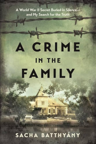 Sacha Batthyny - A Crime in the Family