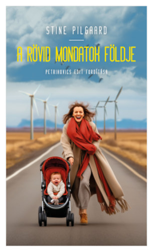 A r�vid mondatok f�ldje