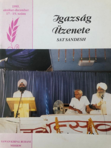 Igazsg zenete (Sat Sandesh) 1995. prilis 11. szm