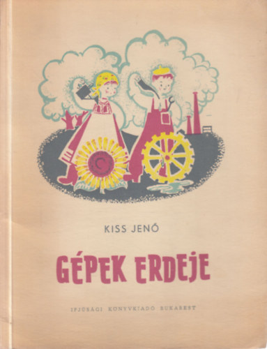 Gpek erdeje (szocrel gyermekversek)- dediklt
