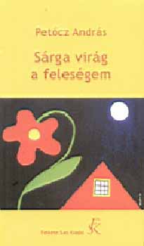 Srga virg a felesgem