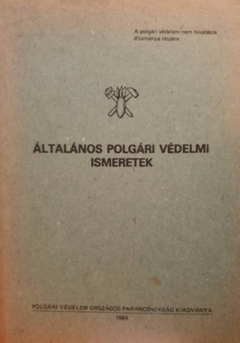 ltalnos polgri vdelmi ismeretek