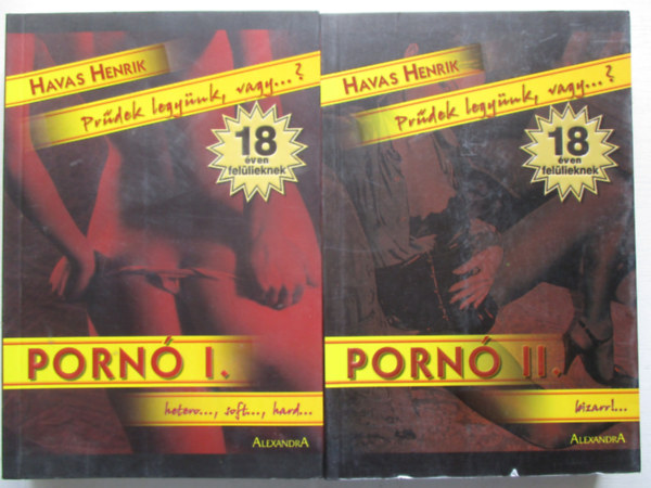 Porn I-II. - Prdek legynk, vagy ...?