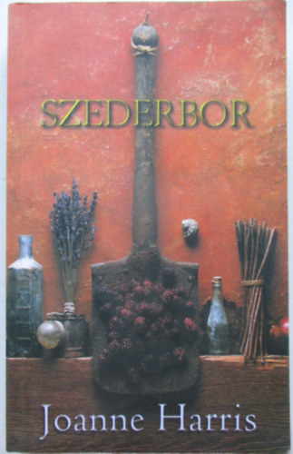 Joanne Harris - Szederbor