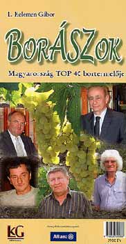 Borszok - Magyarorszg TOP 40 bortermelje