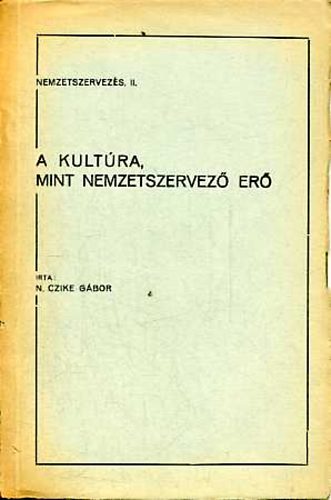 A kultra, mint nemzetszervez er