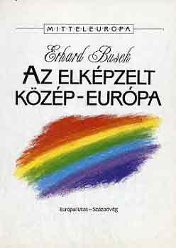 Erhard Busek - Az elkpzelt Kzp-Eurpa