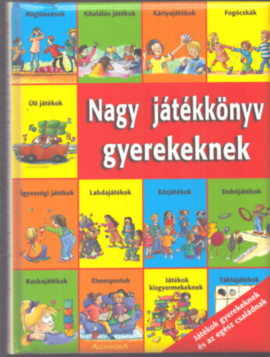 Nagy j�t�kk�nyv gyerekeknek