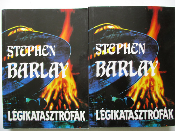 Stephen Barlay - Lgikatasztrfk I-II.