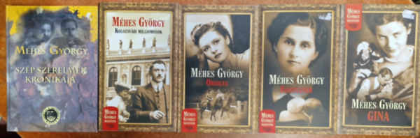 5db Mhes Gyrgy knyv :Egyetlenem,Orsolya,Gina,Szp szerelem krnikja,Kolozsvri milliomosok