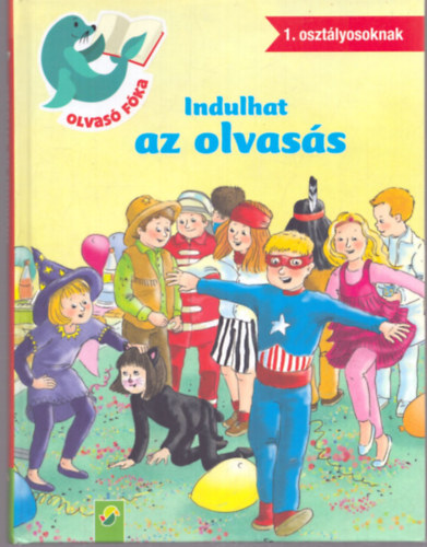 Indulhat az olvass (1. osztlyosoknak)