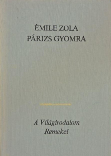 mile Zola - Prizs gyomra
