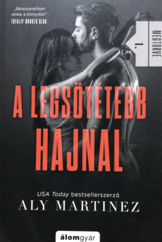 A legsttebb hajnal