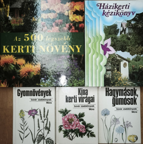 2db kert�szettel kapcsolaos m� + 3db B�v�r zsebk�nyv aj�nd�kba, kert�szet t�m�ban - H�zikerti k�zik�nyv, Anette Timmermann (szerk.)-Az 500 legszebb kerti n�v�ny + Hagym�sok, gum�sok, K�na kerti vir�gai, Gyomn�v�nyek