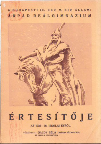 A Budapesti III. Ker. M. Kir. �llami �rp�d Gimn�zium �rtes�t�je az 1935-36. iskolai �vr�l
