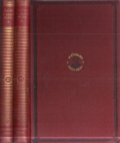Az arany ember I-II. (Centen�riumi kiad�s 22-23. k�tet)
