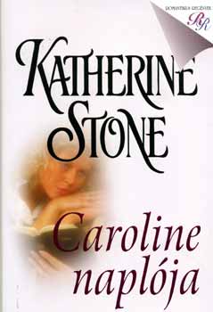 Katherine Stone - Caroline naplja