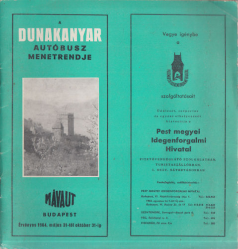 A Dunakanyar aut�busz menetrendje (kivehet� t�rk�pmell�klettel)