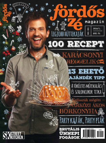 F�rd�s Z� bemutatja Street Kitchen (magazin 2016/1)