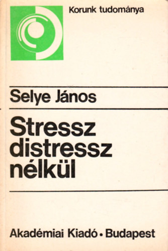 Stressz distressz nlkl