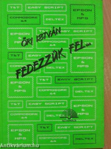 Fedezz�k fel...  (Comodore 64, Epson&MPS, Easy Script, T&T, Deltex)