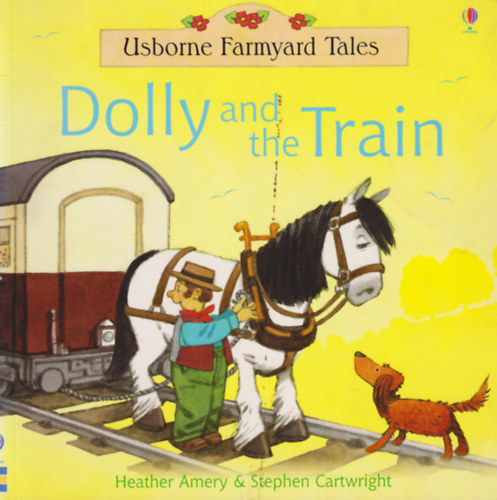 Heather Amery - Dolly and the Train