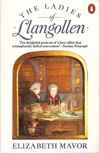 Elizabeth Mavor - The Ladies of Llangollen