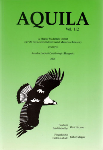 Aquila - A Magyar Madrtani Intzet vknyve 2005 (Vol. 112.)