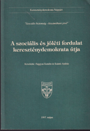 A szocilis s jlti fordulat keresztnydemokrata tja