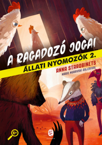 Anna Starobinets - A ragadoz jogai