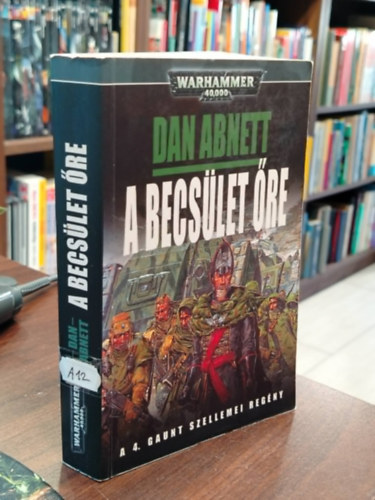 Dan Abnett - A becs�let �re - Warhammer 40.000